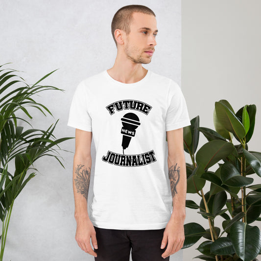 Future Journalist Unisex t-shirt